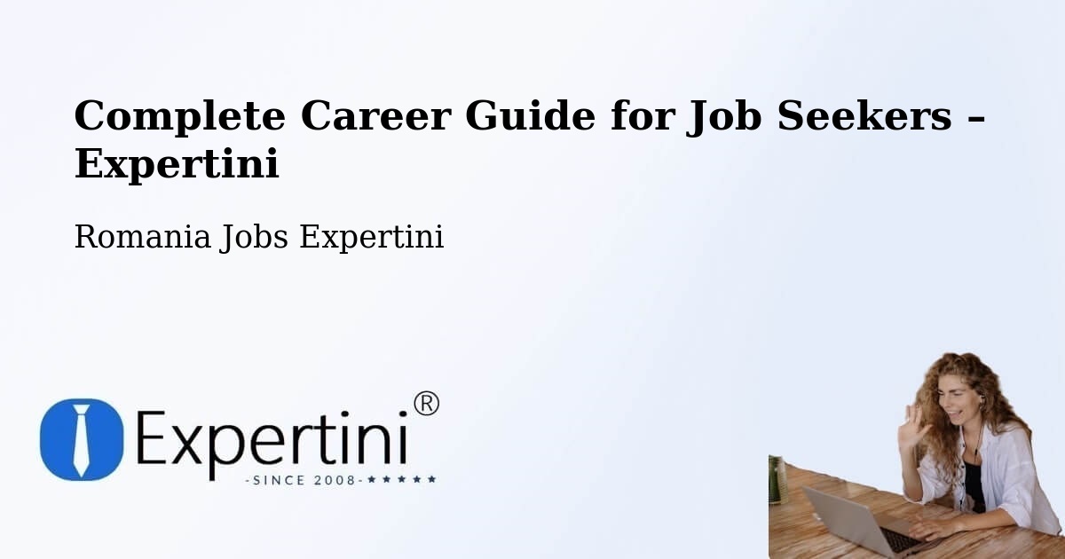 Career Guide for Job Seekers – Nadăș - Nadăș, Romania Jobs Expertini