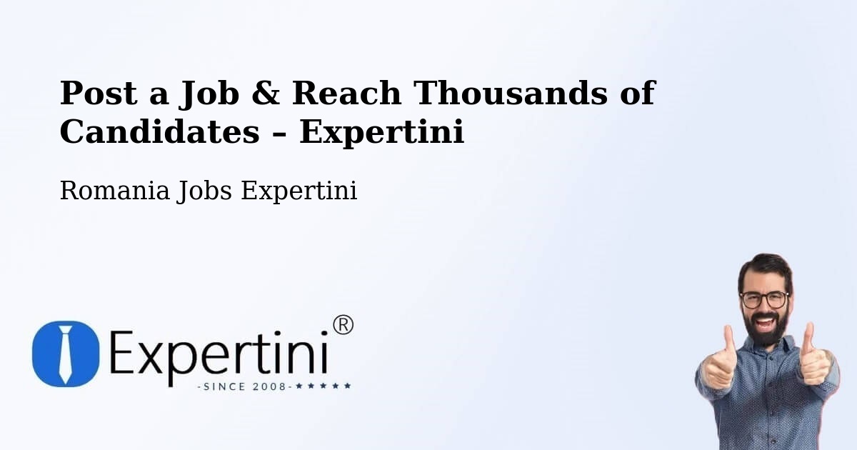 Post a Job in Nadăș – Hire the Right Talent - Nadăș, Romania Jobs Expertini