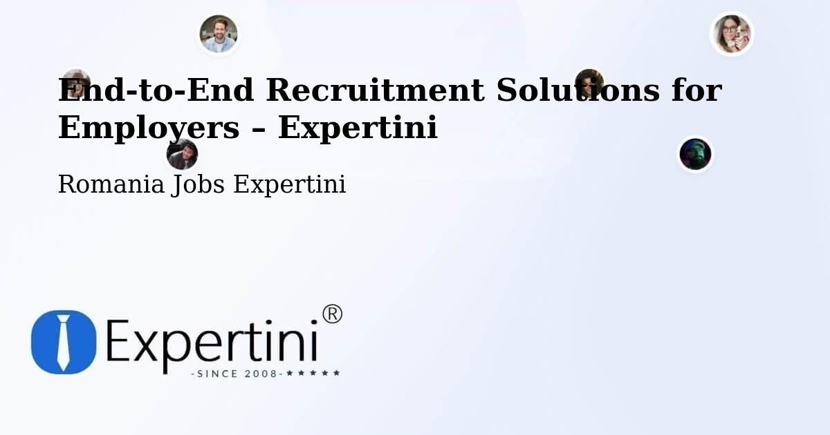 Recruitment Solutions for Employers – Nadăș - Nadăș, Romania Jobs Expertini